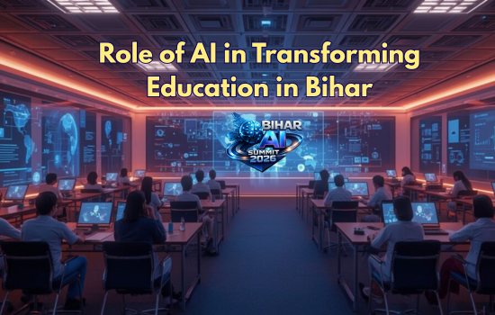 Role of AI in Transforming Education in Bihar